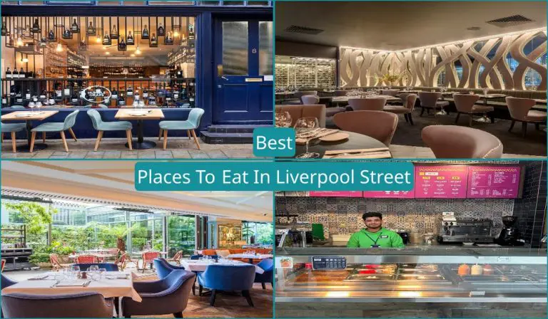 Best Places To Eat In Liverpool Street