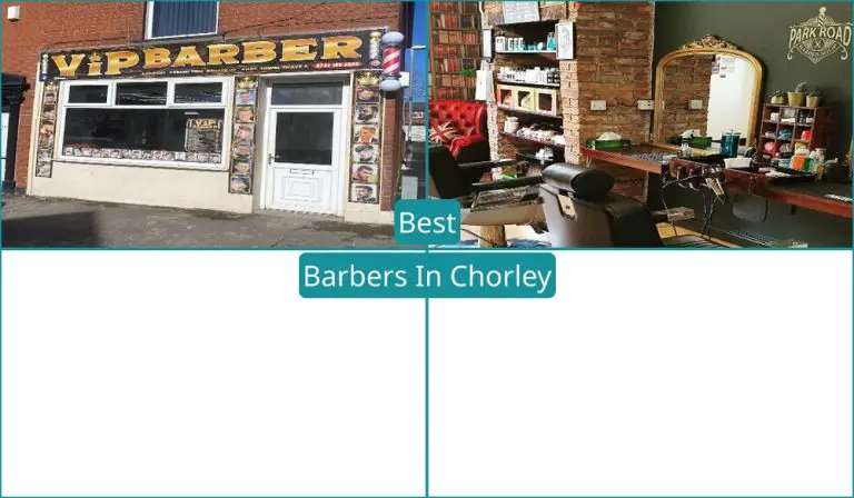 Best Barbers In Chorley