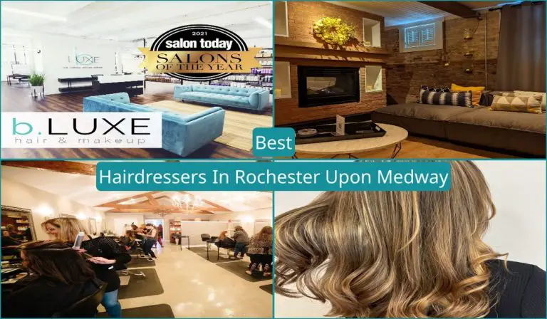 Best Hairdressers In Rochester Upon Medway